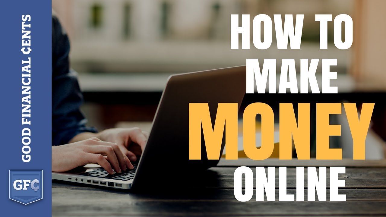 How To Earn Money Online 2024: 6 Proven Ways You Should Know